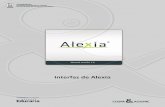 Interfaz de Alexia · 2012-03-21 · Interfaz de Alexia Manual versión 1.0 3 Introducción En los centros educativos existe gran cantidad de información que es necesario gestionar