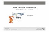 Mikael Norrlöf - Automatic control...Mikael Norrlöf PhDCourse Robot Modeling and Control Robot safety The robot control system can be in three distinct modes Manual, the speed is