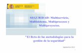 SEGURIDAD I. Multiservicio, Multisistema, Multiprocesos y ... I - Multiservicio Multisistemas.pdf2.1 ITIL v3.0 (Information Technology Infrastructure Library) 2.- Metodologías para
