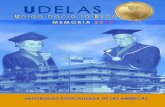 memoria2013-mail2.udelas.ac.pa/site/assets/files/1994/memoria-2013.pdf · 2017-09-24 · fueron lucidos y con una gran participación de la comunidad universitaria. la tecnología