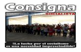 !La lucha por el socialismo es una necesidad imprescindible!fnls.mayfirst.org/IMG/pdf/consigna_socialista_no._21.pdf · nicia el año 2014 y nuevos bríos de represión se anuncian