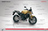 CB600F Hornet - Honda · historia a través de las nuevas tendencias de motos naked deportivas, ganándose el reconocimiento como la pionera más vendida, por sus prestaciones y excelencia