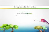 Identificación de los grupos de interés · PDF file 3 Identificación de los grupos de interés Para la identificación de los grupos de interés en el Grupo EPM se tienen en cuenta