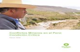 Conflictos Mineros en el Perú: Condición Crítica...Conflictos Mineros en el Perú: Condición Crítica | Oxfam America 2 Introducción Desde el año 2006, el Perú ha experimentado