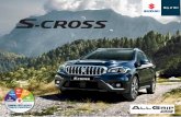 Ficha S-cross 2019 - Suzuki• Aire acondicionado manual • Aire acondicionado automático Bi -zone • Alzavidrios eléctricos • Pantalla touch multimedia 7” Android • Bluetooth