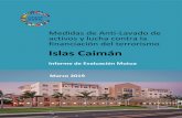Islas Caimán · 2019-04-01 · ISLAS CAÍMAN INFORME DE EVALUACIÓN MUTUA 5 RESUMEN EJECUTIVO 1. Este informe es un resumen de las medidas ALA/CFT vigentes en las Islas Caimán,