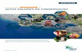 IDENTIFICAÇÃO ALTOS VALORES DE CONSERVAÇÃO · para Florestas com Altos Valores de Conservação (HCVF toolkit). Em 2005, a recém criada HCV Resource Network (HCVRN) adotou uma