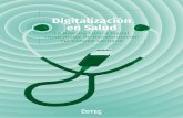 Digitalización en Salud...Digitalizacin en Salud Por otro lado, la Comisión Europea mide el grado de digitalización de acuerdo con el Índice de Economía y Sociedad Digital - Digital