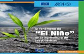 El fenómeno de “El Niño” - IICArepositorio.iica.int/bitstream/11324/3041/1/BVE17068953e.pdf2 Instituto Interamericano de Cooperación para la Agricultura Introducción Durante