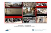 Arrabales y Carreterías Iniciativa URBANA Málaga 2007-2013 · el mantenimiento de la edificación, fomentando la renovación en los espacios o recorridos más céntricos, donde