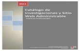 Catálogo de Investigaciones y Sitio Web Administrablecp.isi.uson.mx/practicas_docs/207216837-reporte.pdfella se puede difundir la existencia de una empresa y llegar a un mercado más