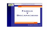 FFAAMMIILLIIAA Y DD IS C AP D - Divulgación Dinámica S.L. · 2017-08-10 · discapacidad: la edad preescolar, la edad escolar, la adolescencia, la adultez y la vejez. La duración