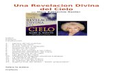 Una Revelacion Divina del Cielo - Divine Revelations · Web viewSi usted aún no ha nacido de nuevo, necesita ser salvo de sus pecados. Necesita pedirle a Jesucristo que entre en