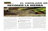 EL ^^`^ ^ILADO DE RECOGER LA HIERBA · alternativas modernas al tradicional ensilado a granel, que se han ido con-solidando en la agricultura española en los últimos años. El ensilado