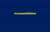 Incompatibilidad - Universidad Nacional de Córdobaagro.unc.edu.ar/~mejogeve/Incompatibilidad.pdf•La poliploidía no afecta el sistema de incompatibilidad •La reacción del polen