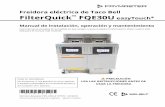 Manual de instalación, operación y mantenimientofm-xweb.frymaster.com/service/udocs/Manuals/819-7573 SEP... · 2019-07-30 · Freidora eléctrica de Taco Bell FilterQuick™ FQE30U