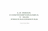 LA INDIA CONTEMPORANEA Y SUS PROTAGONISTAS · Introducción a. Las fuentes para la historia de la India Es notorio como, en el ámbito universitario argentino, las fuentes han ido