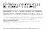 Lista de medicamentos aprobados del Mercado de California de … · 2020-02-14 · múltiples dosis. En dichos casos, es posible que algunas dosis estén en la Lista de medicamentos