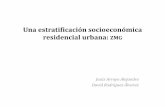 Una estratificación socioeconómica residencial urbana: ZMGladupo.igg.unam.mx/sem_expresiones/presentaciones/mesa2/... · 2017-01-05 · –En 2016, la ZMG experimenta crecimiento