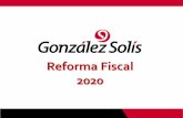 Reforma Fiscal 2020 · 2020-01-16 · INGRESOS MEDIANTE PLATAFORMAS DIGITALES Los contribuyentes PF con actividades empresariales que obtengan ingresos por la prestación de servicios
