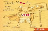 ¡Cuando Juddy Moody se propone · —¡Fíjate! Yo, Judy Moody, podría tener mi propia Tirita Loca. —Tiene que haber algún premio — dijo Stink quitándole la caja a Judy. —Piénsalo.