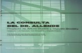 MUSEO DE LA MEMORIA DERECHOS HUMANOS · En el consultorio del Dr. Allende instalado en el Museo de la Memoria y los Derechos Humanos, se lee un fragmento de una entrevista inédita