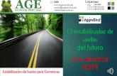 El estabilizador de suelos - AGE Ecovias Peru SACageecovias.net/files/AGE-EVP---Presentacion-Corporativa.pdf · Desde el punto de vista Técnico 1) Trabaja con cualquier tipo de suelo