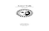 Astro*Talk · Astro*Talk Informe astrológico personal creado para Steve Kubby This report compliments of: Matrix Software 126 S. Michigan Ave.. Big Rapids, MI 49307