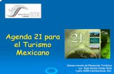 Agenda 21 para el Turismo Mexicano CARLOS ARNAU.pdf · Referentes internacionales ¾1972 Conferencia Mundial sobre Medio Humano, Estocolmo. ¾1987 Informe Brundtland ¾1992 Cumbre