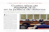 Balance de la X legislatura Cuatro años de avanCes en la ...hijo Don Felipe, que el 19 de junio de 2014 fue proclamado Rey y asumió au-tomáticamente el mando supremo de las Fuerzas