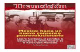 México: hacia un nuevo consenso posrevolucionarioindicadorpolitico.mx/images/PDF/periodico-transicion/2014/transicion-19.pdf · el sistema presidencialista que fundó Juárez, fortaleció