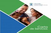 Carta de Servicios · de Salud y Riesgos Laborales Carta de Servicios SISALRIL • Dictar normas reguladoras del Sistema Dominicano de Seguridad Social (SDSS) en su rol de ente supervisor