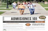 ADMISIONES 101cfwvconnect.com/request-resources/wp-content/.../Admissions-101-Condensed-in-Spanish.pdfADMISSIONS˜101 ¿UIERE˜MAS˜AYUDA˜CON˜EL˜PROCESO˜DE˜ADMISIONES?˜VISITE˜