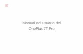 Manual del usuario del OnePlus 7T ProPro+用户手册/19801-OnePlus+7T+Pro+User...Debido a las actualizaciones de software, es posible que tu experiencia de software (incluyendo, entre