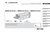 CANON INC. Manual de instrucciones Español · 3 Introducción Es Utilización de este manual Gracias por adquirir la Canon MV850i/MV830i/MV830. Antes de utilizar la videocámara,
