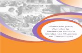 Este Protocolo para Atender la Violencia Política Contra ... · Protocolo para Atender la Violencia Política Contra las Mujeres en Tamaulipas Glosario TEPJF Tribunal Electoral del