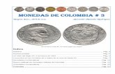monedas de colombia # 3 · En cuanto a literatura numismática acaban de publicarse dos catálogos: Monedas y Billetes de Colombia (séptima edición) de Pedro Pablo Hernández, cuyo