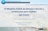 El Modelo CILEA de Balance Social y Ambiental para PyMEs ... Seminario Montevideo... · Indicadores Sociales externos, Indicadores de Recursos Humanos, de Política de Empleo y Capacitación