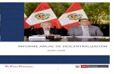 INFORME ANUAL DE DESCENTRALIZACIÓN · objetivo de desarrollo territorial que asegure la provisión de servicios esenciales de calidad para todos los peruanos y crear las condiciones
