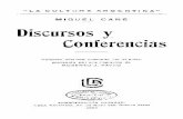 Discursos y Conferencias · LA CULTURA ARGENTINA MIGUEL CAÑÉ Discursos y Conferencias Volumen postumo ordenado por el autor, precedido por una impresión de ROBERTO J. PAYRÓ ADMINISTRACIÓN