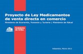 Proyecto de Ley Medicamentos de venta directa en comercio ... · Opiniones • «Freirina y Alto del Carmen están entre los pueblos de la Tercera Región que no tienen una farmacia.