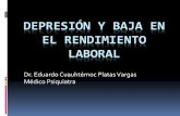 Depresión y baja en el rendimiento laboral - IMSSimss.gob.mx/sites/all/statics/salud/estreslaboral/1erjornada/01-Depresion-Baja... · DEPRESIÓN EN EL ÁMBITO LABORAL Principal causa