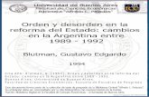 Orden y desorden en la reforma del Estado: cambios en la ...157.92.136.59/download/tpos/1502-0042_BlutmanGE.pdf · Orden y desorden en la reforma del Estado: cambios en la Argentina