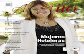 Mujeres Hoteleras personalidad Florencia Arenazasegún un estudio de ese mismo año, menos del 40% de las mujeres ocupan un puesto de gestión de hoteles. Este porcentaje es de tan