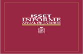 INFORME - Informe Anual de... · 2020-01-29 · Con la reestructuración del Instituto se están sentando las bases de una nueva política participativa en el ISSET, sustentado en