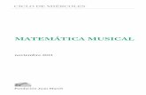 MATEMÁTICA MUSICALrecursos.march.es/culturales/documentos/conciertos/cc693.pdf · los músicos, es de 440 vibraciones por segundo, es decir 440 hertzios; al aumentar o disminuir