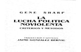 LUCHA POLITICA NOWOLENTA - ICNC · legi(iman con realzada nitidez dentro del escenario político monta- do por las autoridades del reimen. En su lucha el general Pinochet, al igual