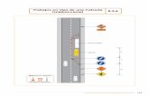 Trabajos en Vías de una Calzada Unidireccional 8.3subtrans.gob.cl/subtrans/doc/MANUAL5_senalizaciontransitoria8.pdf · · RADIO DE CURVATURA: Medida de la curvatura de una vía expresada