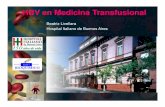 Beatriz Livellara Hospital Italiano de Buenos Aires EN MEDICINA TRANSFUSIONAL.parte 1.pdf · La transmisión de una enfermedad infecciosa es una de las ... Flichman Diego, Blejer