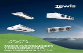 TARIFA EVAPORADORES Y CONDENSADORES · 2017-05-05 · Los evaporadores de baja silueta Optigo CSE, están especialmente indicados para un uso eficiente del espacio, en cámaras de